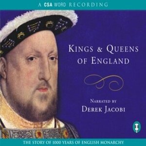 Kings And Queens Of England by Derek Jacobi, Richard Hampton, David Weston