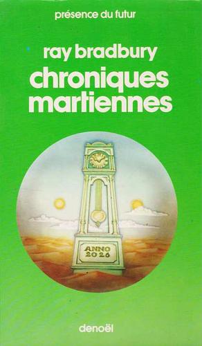 Chroniques martiennes by Ray Bradbury