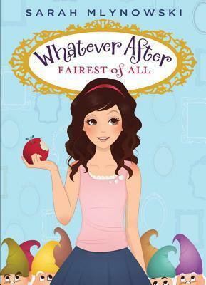 Whatever After #8 by Sarah Mlynowski