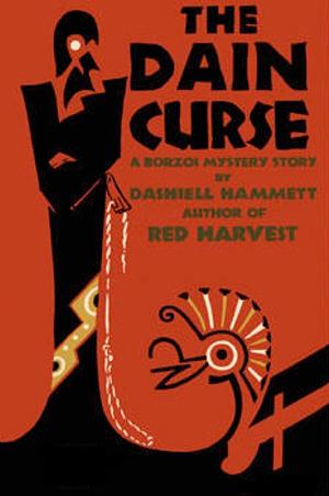 The Dain Curse by Dashiell Hammett