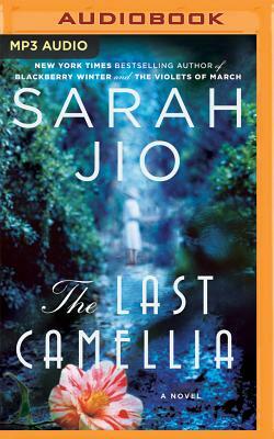 The Last Camellia by Sarah Jio
