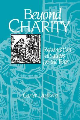 Beyond Charity by Carter Lindberg