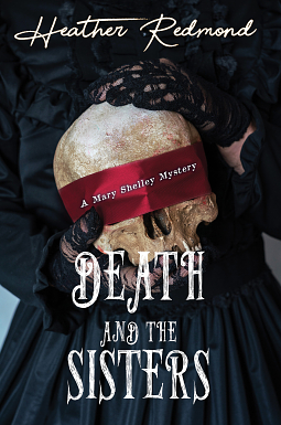 Death and the Sisters by Heather Redmond