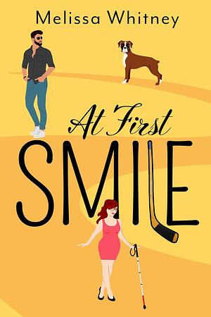 At First Smile by Melissa Whitney