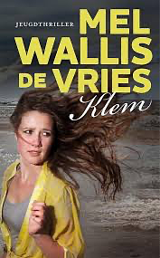 Klem by Mel Wallis de Vries