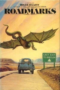 Roadmarks by Roger Zelazny