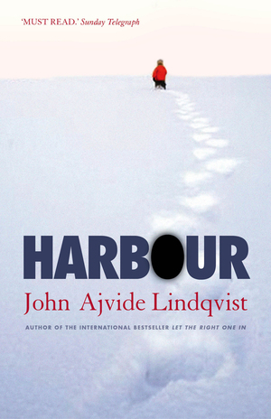 Harbour by John Ajvide Lindqvist