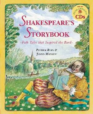 Shakepeare's Storybook PB w CD by James Mayhew, P.E. Ryan