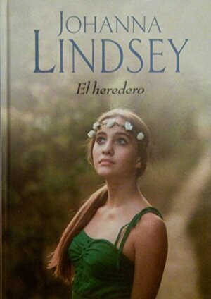 El heredero by Johanna Lindsey