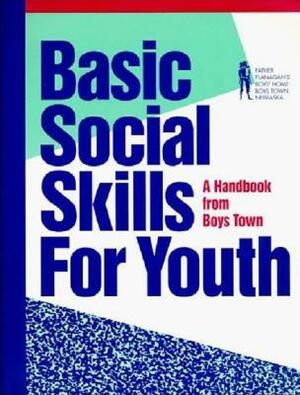 Basic Social Skills for Youth: A Handbook from Boys Town by Boys Town Press