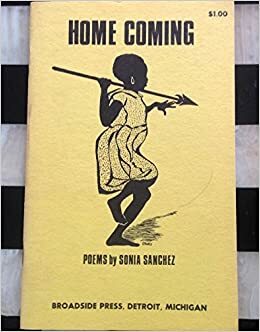 Home Coming by Sonia Sanchez