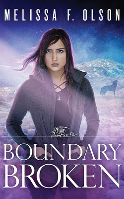 Boundary Broken by Melissa F. Olson