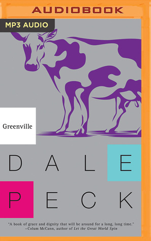 Greenville by Dale Peck