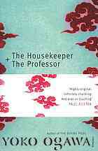 The Housekeeper and the Professor by Yōko Ogawa