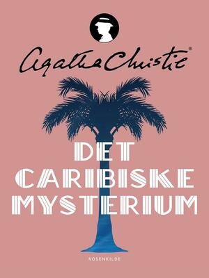 Det caribiske mysterium by Agatha Christie