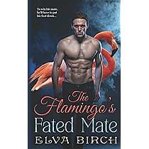 The Flamingo's Fated Mate by Elva Birch