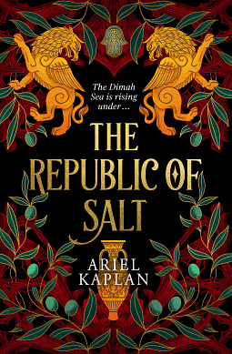 The Republic of Salt by Ariel Kaplan