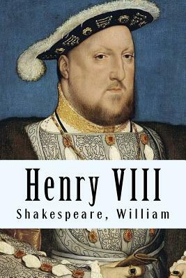 Henry VIII by William Shakespeare