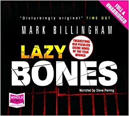 Lazy Bones by Mark Billingham