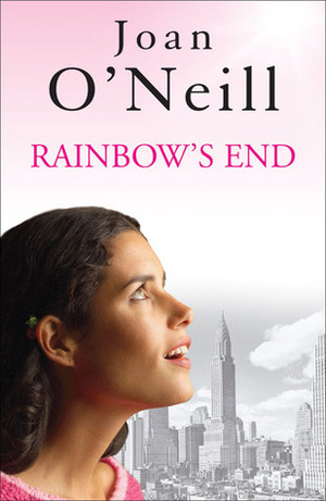 Rainbow's End by Joan O'Neill