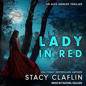 Lady in Red by Stacy Claflin