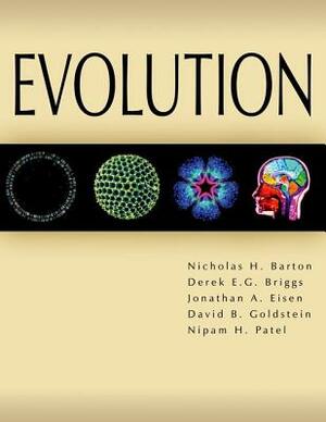 Evolution by Derek E.G. Briggs, Nicholas H. Barton, Jonathan a. Eisen