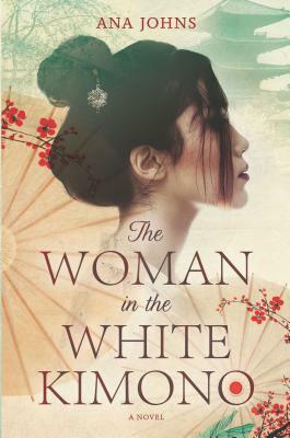 The Woman in the White Kimono by Ana Johns