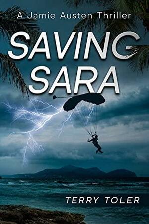 Saving Sara by Terry Toler