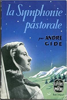 La Symphonie pastorale by André Gide
