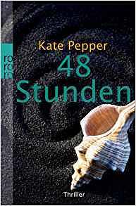 48 Stunden by Kate Pepper
