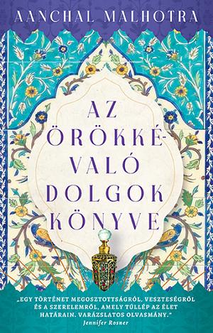 Az örökkévaló dolgok könyve by Aanchal Malhotra