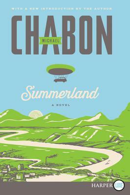 Summerland by Michael Chabon