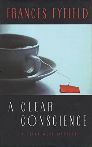 A Clear Conscience by Frances Fyfield