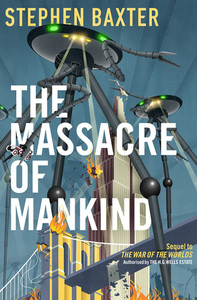 The Massacre of Mankind by Stephen Baxter