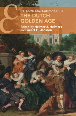 The Cambridge Companion to the Dutch Golden Age by 