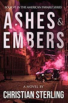 Ashes and Embers by Christian Sterling