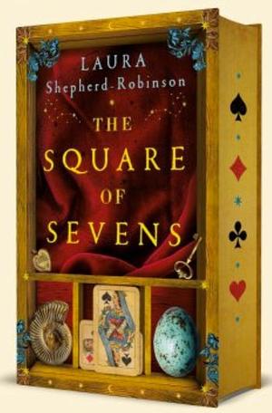 The Square of Sevens by Laura Shepherd-Robinson