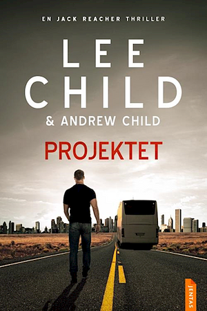 Projektet by Lee Child, Andrew Child