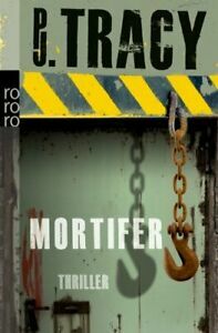 Mortifer by P.J. Tracy