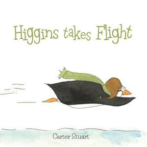 Higgins Takes Flight by Carter Stuart