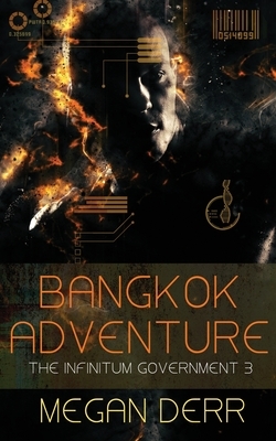 Bangkok Adventure by Megan Derr