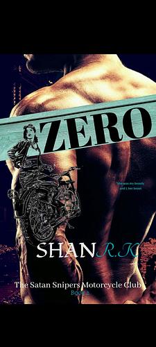 Zero by Shan R.K