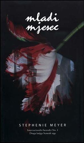 Mladi mjesec by Stephenie Meyer