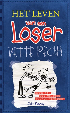 Vette Pech! by Jeff Kinney