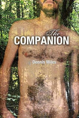 The Companion by Dennis Miles