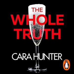 The Whole Truth by Cara Hunter