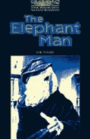 The Elephant Man by Jennifer Bassett, Tim Vicary, Tricia Hedge