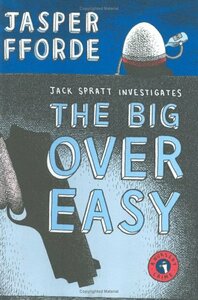 The Big Over Easy by Jasper Fforde