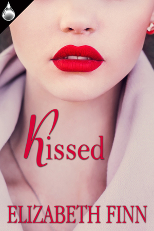 Kissed by Elizabeth Finn