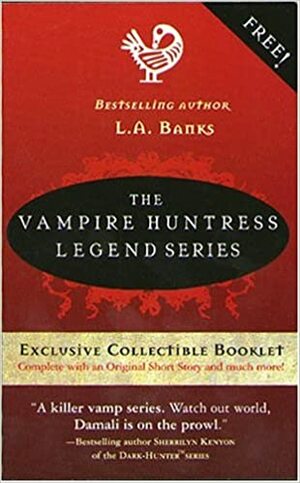The Vampire Huntress Legend Series by L.A. Banks